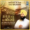 About Nanak Ta Kai Sad Balihare Song